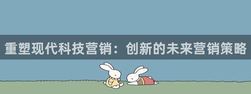 金年会手机网页版官网